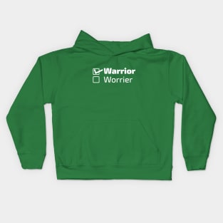 Warrior, Not a worrier Kids Hoodie